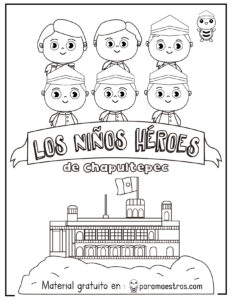 🟢Actividades sobre»Los niños Héroes de Chapultepec»🔴 – 